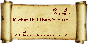 Kucharik Liberátusz névjegykártya